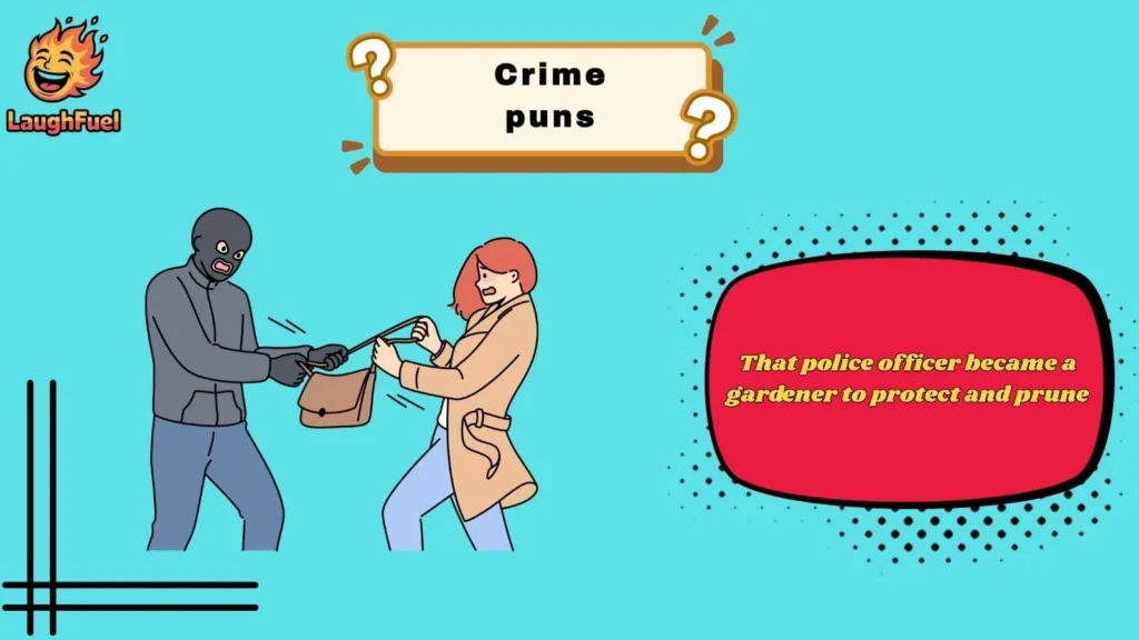 Police Puns On Patrol