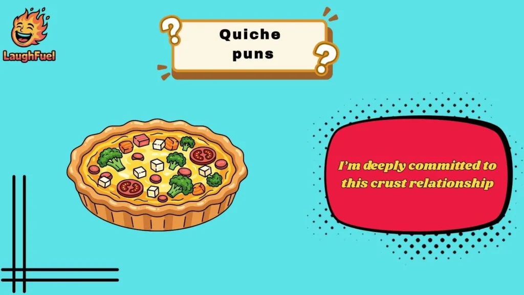 Quiche Puns for Everyday Laughs