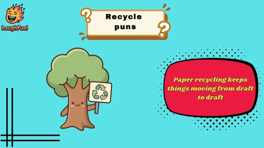 Recycle Puns About Paper