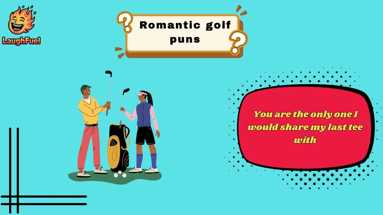 romantic golf puns