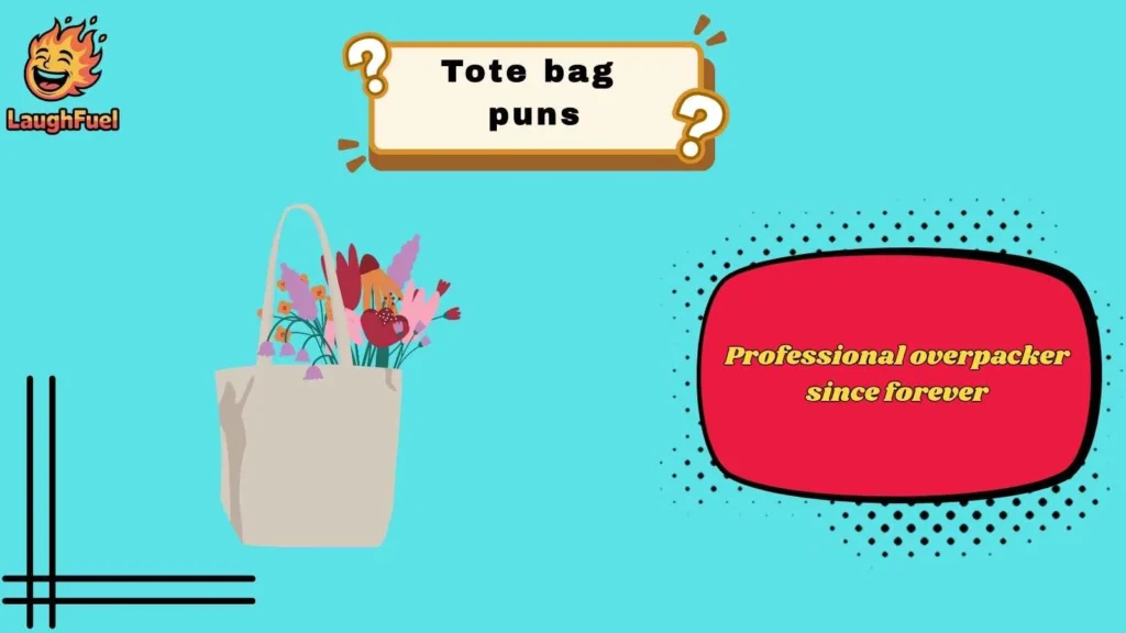 Sarcastic Tote Bag Puns for Bold Personalities
