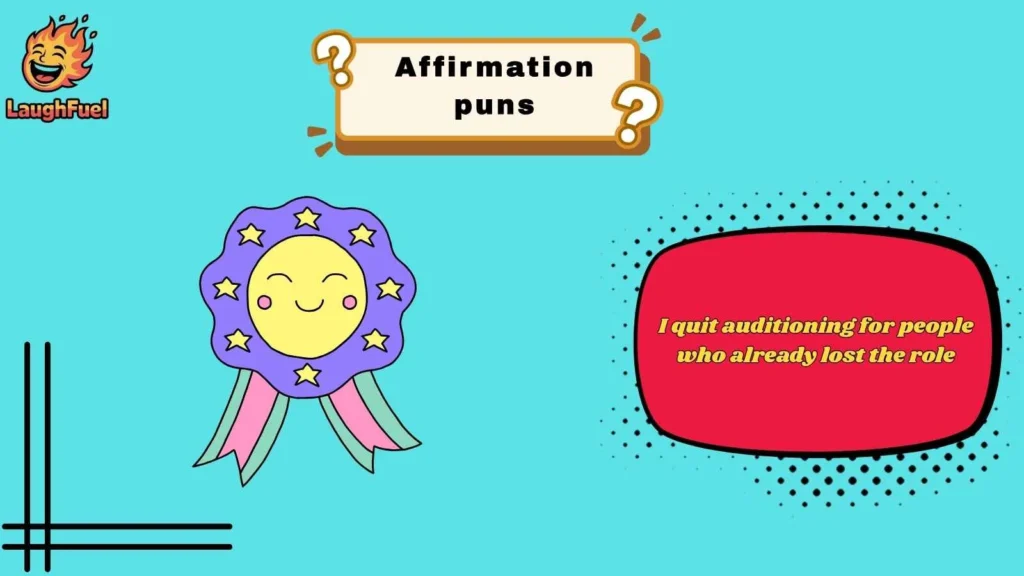 Self-Love Affirmation Puns