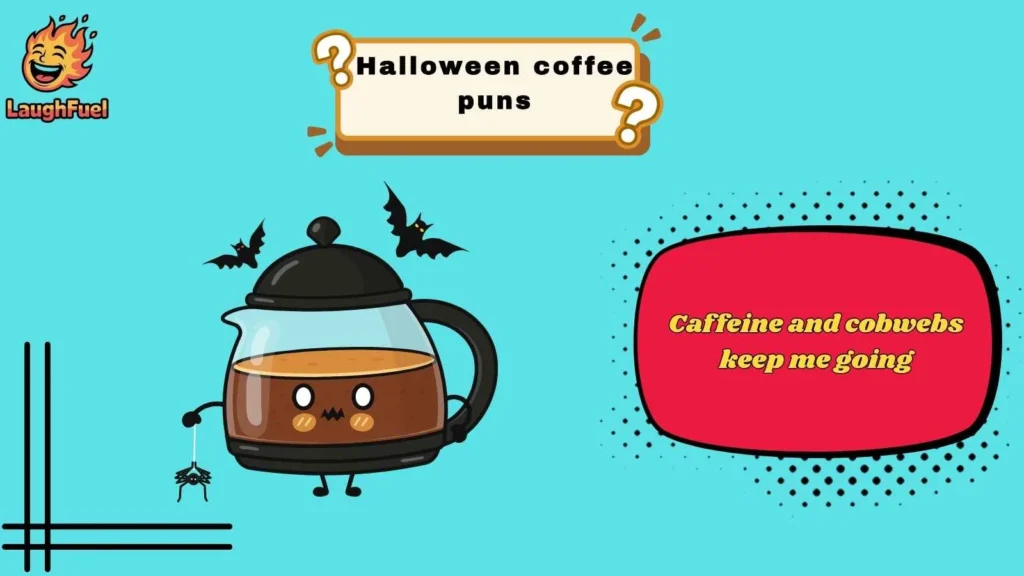 Spooky Latte Puns for Halloween Lovers