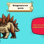 stegosaurus puns