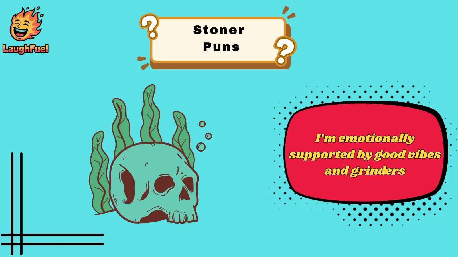 Stoner Puns