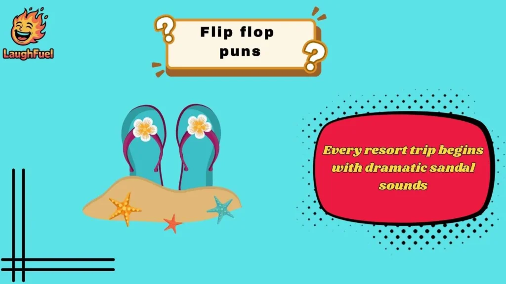 Summer Vacation Flip Flop Puns