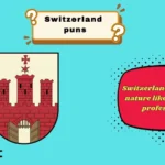 switzerland puns
