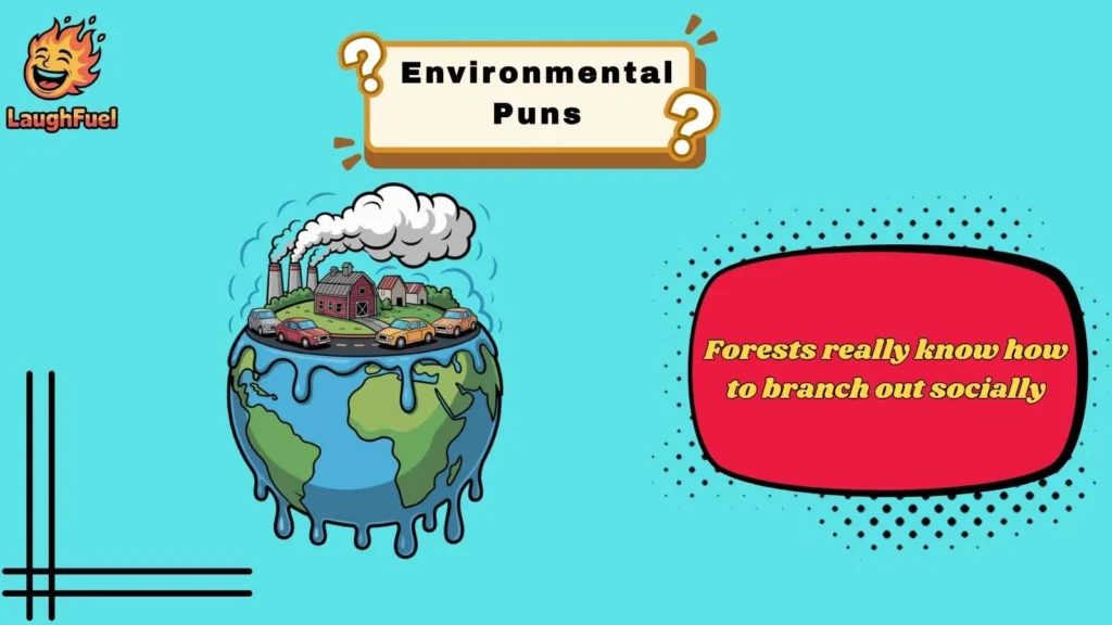 Tree Puns Rooted in Comedy
