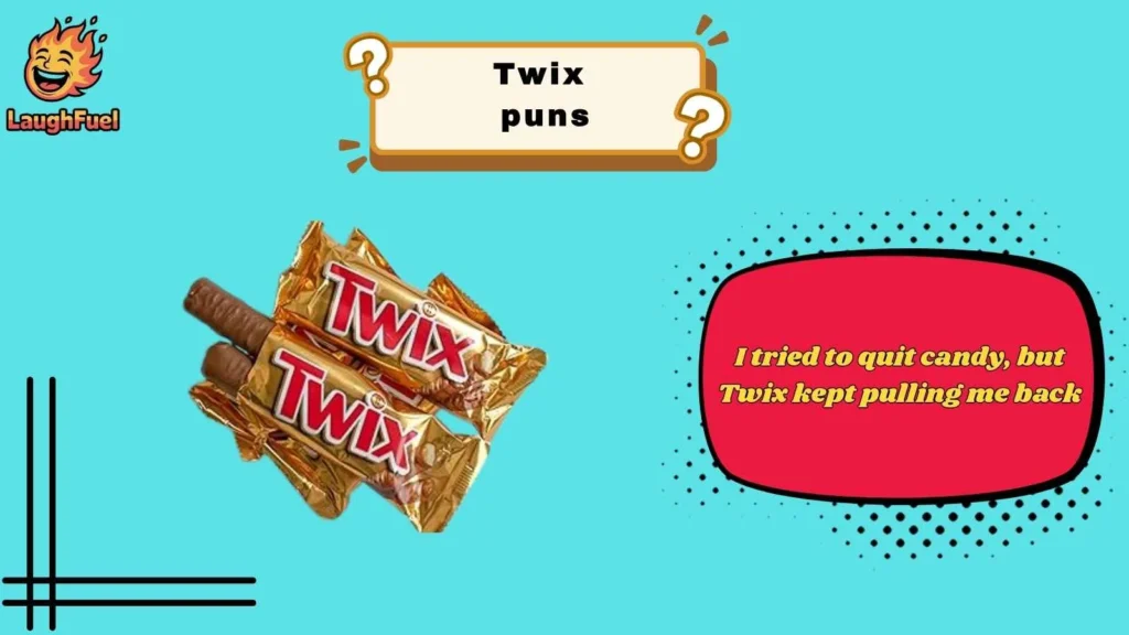 Twix Puns for Everyday Laughs