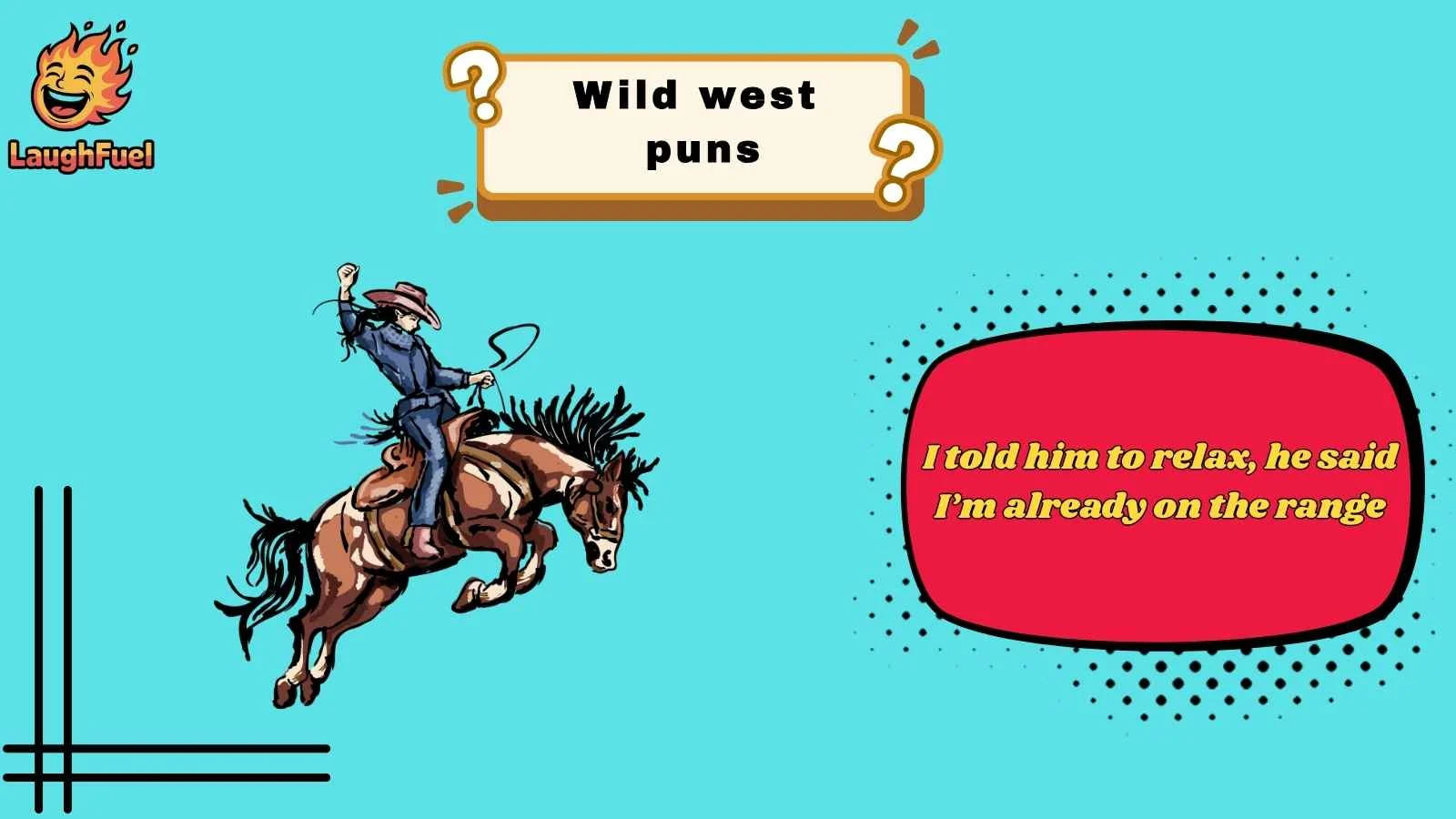 wild west puns