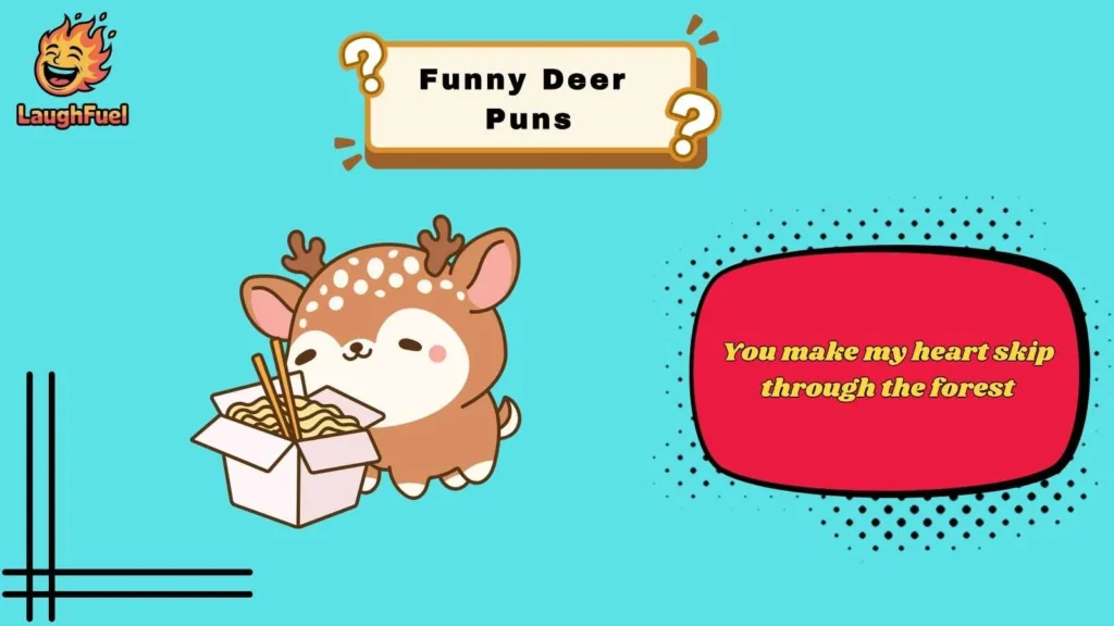 Cute Deer Puns That Melt Hearts