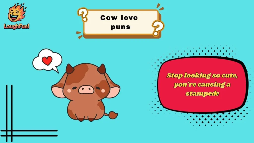 Flirty Cow Love Puns