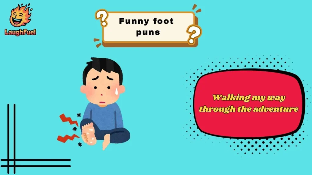 Foot Puns for Instagram Captions