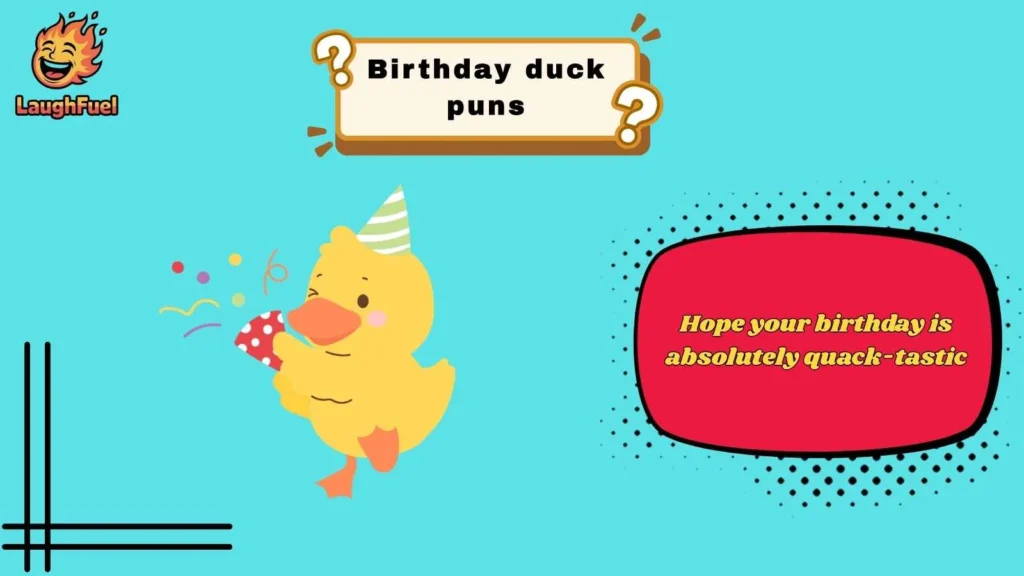 Funny Birthday Duck Puns