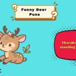 Funny Deer Puns