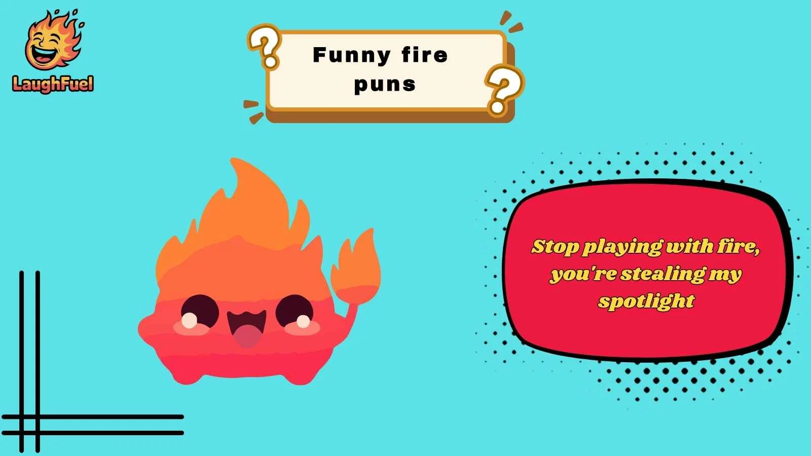 funny fire puns