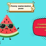 funny watermelon puns