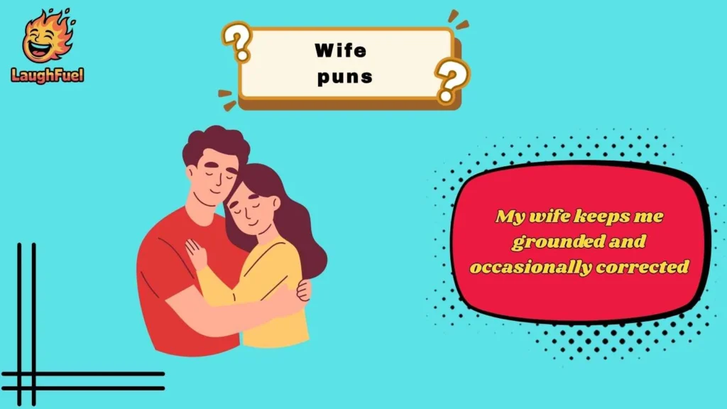 Funny Wife Puns