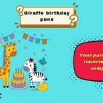 giraffe birthday puns