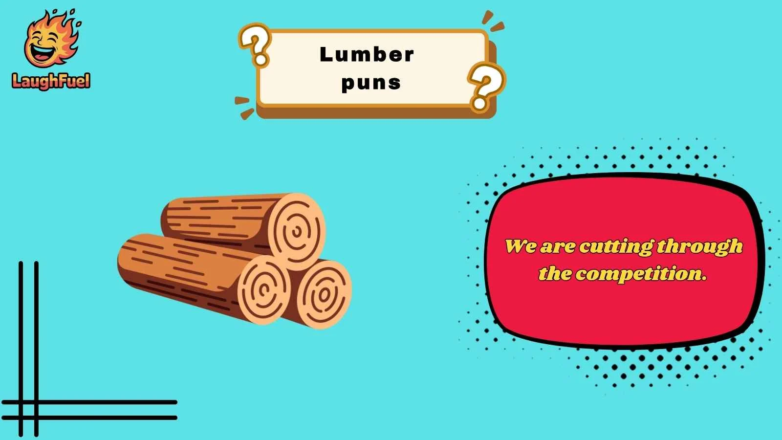 lumber puns