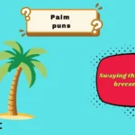 Palm puns