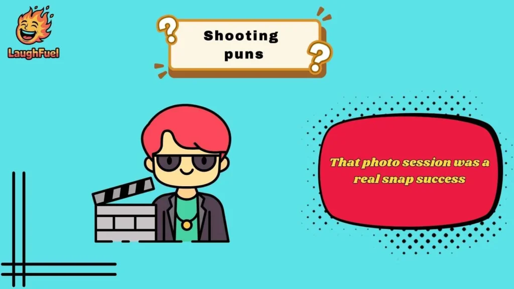 Photography Shooting Puns