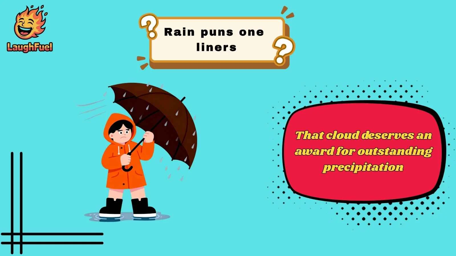 rain puns one liners