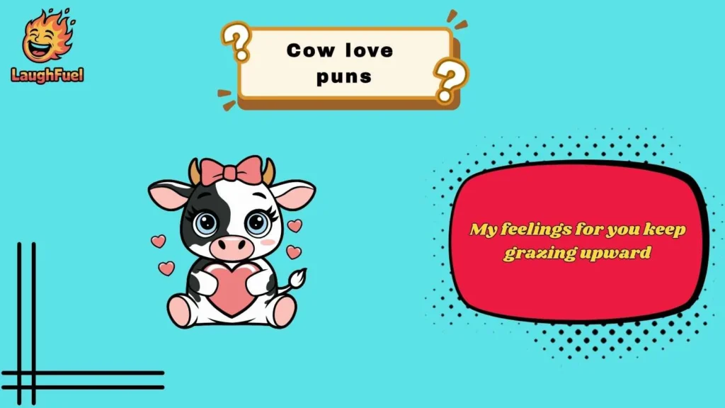 Romantic Cow Love Puns