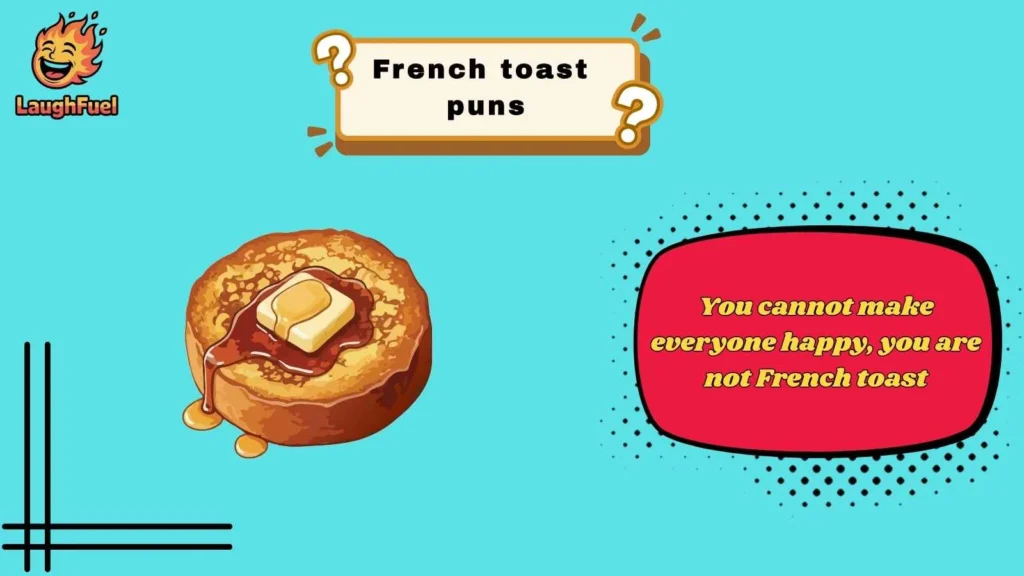 Sweet French Toast Puns