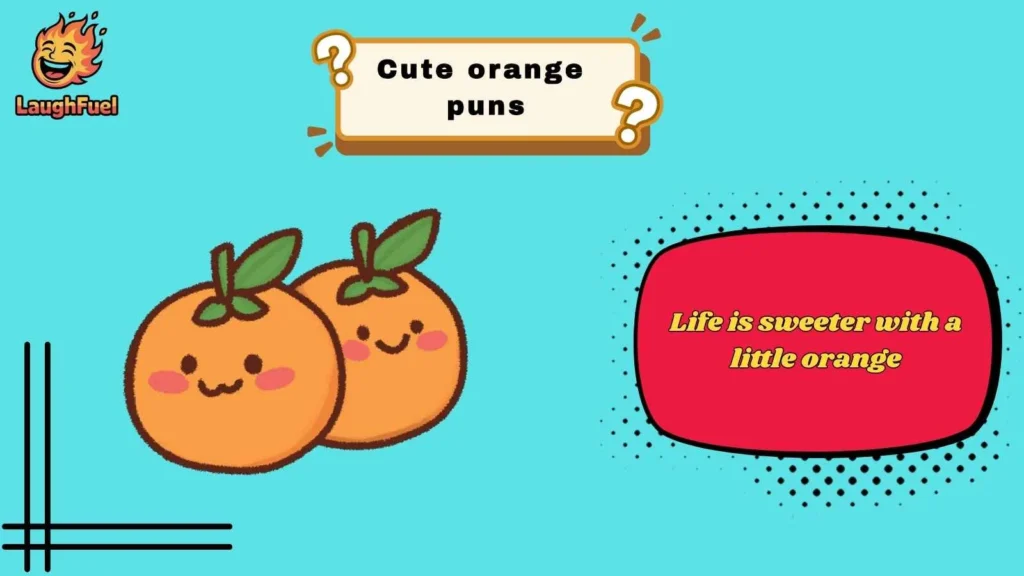 Sweet Orange Puns for Everyday Smiles