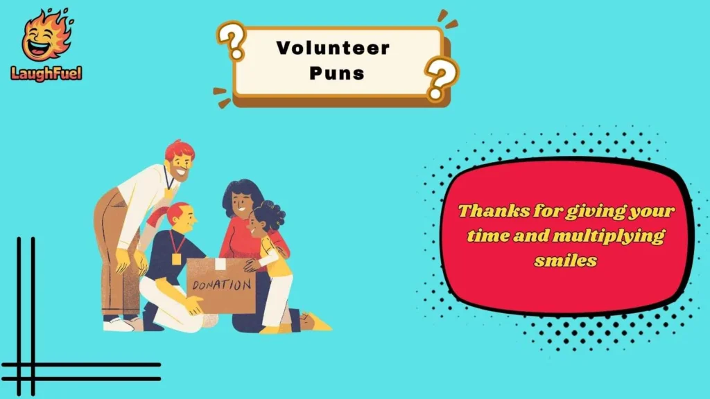 Volunteer Puns for Appreciation Events